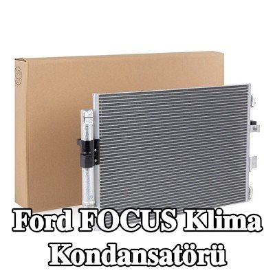 VALEO Kurutuculu klima kondansatörü — 2012 Ford Focus