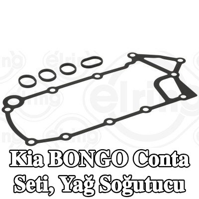ELRING Conta Seti, yağ soğutucu — Kia Bongo