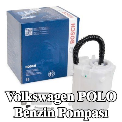 BOSCH Benzin pompası — Volkswagen Polo