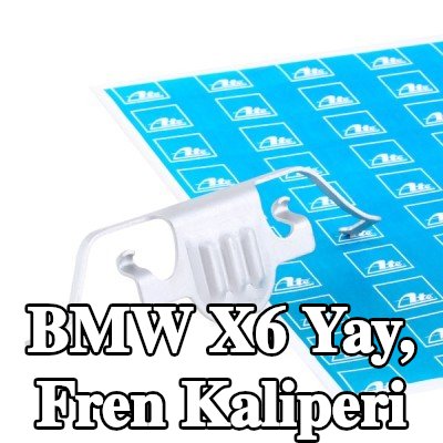 ATE Yay, fren kaliperi — BMW X6