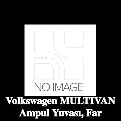 NTY Ampul yuvası, far — Volkswagen Multivan
