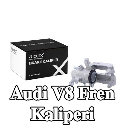 RIDEX Fren kaliperi Arka Aks, Arka Aks Sol — Audi V8