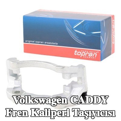 TOPRAN Fren kaliperi taşıyıcısı — 2000 Volkswagen Caddy