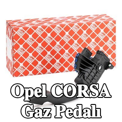 FEBI BILSTEIN Gaz Pedalı — Opel Corsa