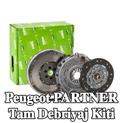 VALEO Tam debriyaj kiti — Peugeot Partner