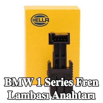 HELLA Fren Lambası Anahtarı — 2012 BMW 1 Series