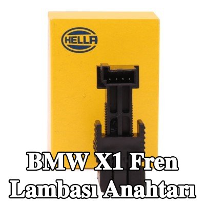 HELLA Fren Lambası Anahtarı — 2012 BMW X1
