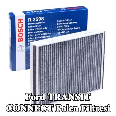 BOSCH Polen filtresi Aktif Karbon Filtresi — 2016 Ford Transit Connect