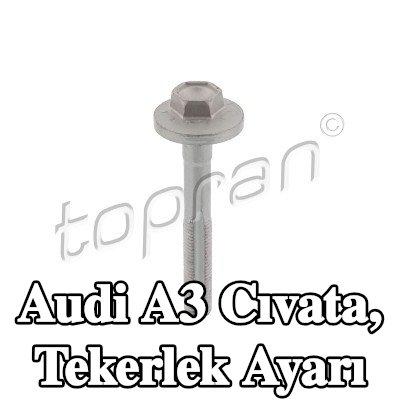 TOPRAN Cıvata, tekerlek ayarı — Audi A3
