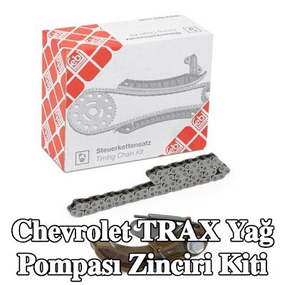 FEBI BILSTEIN Yağ pompası zinciri kiti — Chevrolet Trax