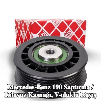 FEBI BILSTEIN Saptırma / kılavuz kasnağı, V-ribbed belt Outer Diameter: 75mm — Mercedes-Benz 190