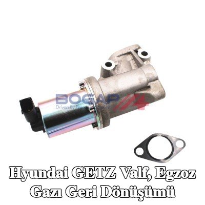 BOGAP Valf, egzoz gazı geri dönüşümü — Hyundai Getz