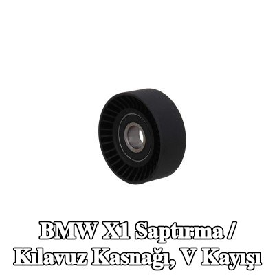 KAMOKA Saptırma / Kılavuz Kasnağı, V kayışı — 2010 BMW X1