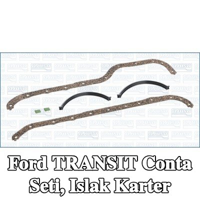 AJUSA Conta Seti, ıslak karter — 1990 Ford Transit