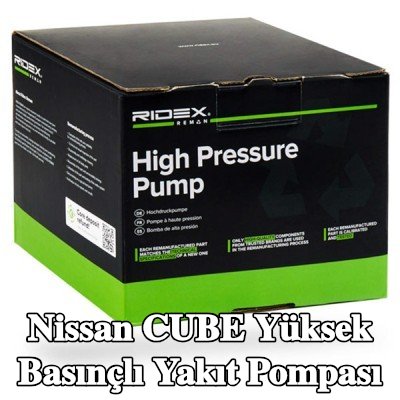 RIDEX REMAN Yüksek basınçlı yakıt pompası — Nissan Cube