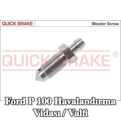 QUICK BRAKE Havalandırma vidası / valfi — Ford P 100