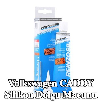 REINZ Silikon dolgu macunu — Volkswagen Caddy