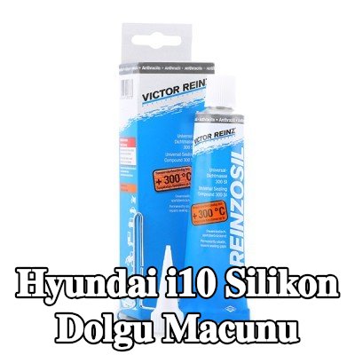 REINZ Silikon dolgu macunu — Hyundai i10