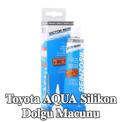 REINZ Silikon dolgu macunu — Toyota Aqua