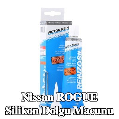 REINZ Silikon dolgu macunu — Nissan Rogue