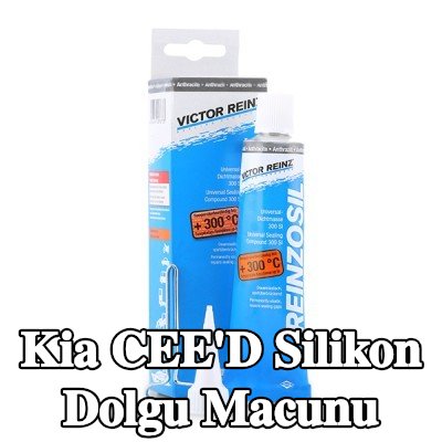 REINZ Silikon dolgu macunu — Kia Cee'd