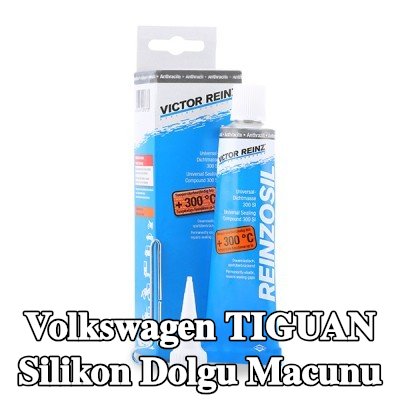 REINZ Silikon dolgu macunu — Volkswagen Tiguan