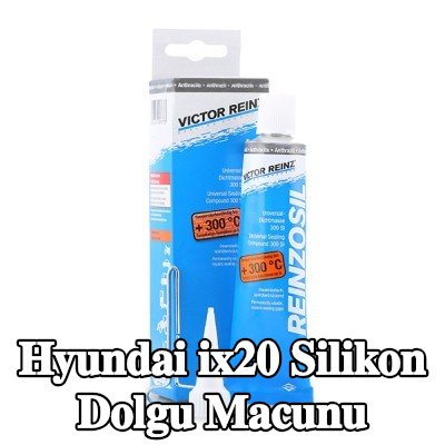 REINZ Silikon dolgu macunu — Hyundai ix20