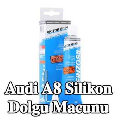 REINZ Silikon dolgu macunu — Audi A8