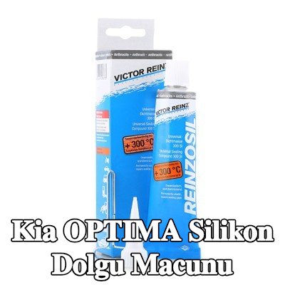 REINZ Silikon dolgu macunu — Kia Optima