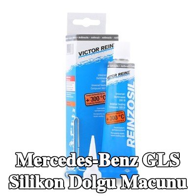 REINZ Silikon dolgu macunu — Mercedes-Benz Gls
