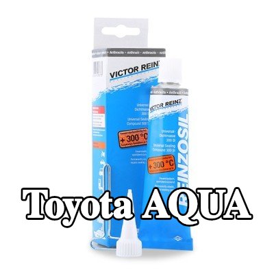 REINZ مانع تسرب سيليكون — Toyota Aqua
