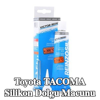 REINZ Silikon dolgu macunu — Toyota Tacoma