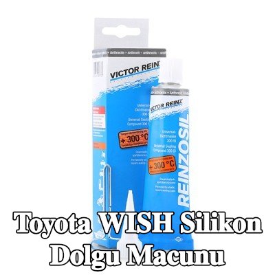 REINZ Silikon dolgu macunu — Toyota Wish