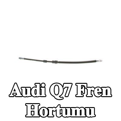 BOSCH Fren hortumu 520mm — 2012 Audi Q7