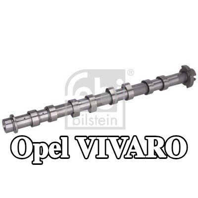 FEBI BILSTEIN عمود الكامات — 2016 Opel Vivaro