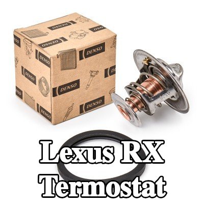 DENSO Termostat 82°C, conta/sızdırmazlık elemanları ile — 2012 Lexus Rx
