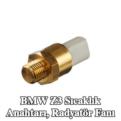 HELLA Sıcaklık Anahtarı, radyatör fanı — BMW Z3