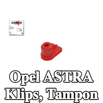 AUTOMEGA Klips, tampon — Opel Astra