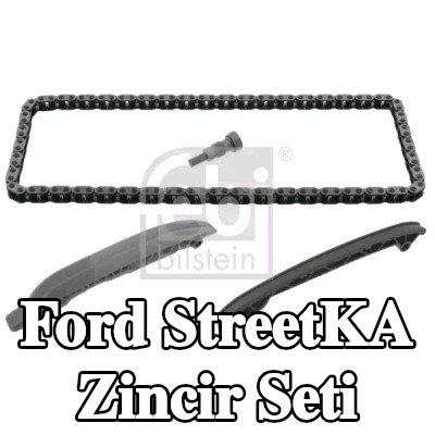 FEBI BILSTEIN Zincir seti — Ford StreetKA