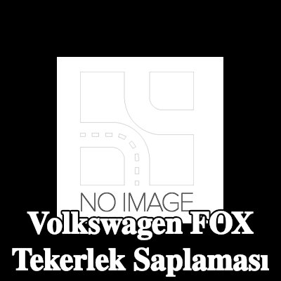 VAG Tekerlek Saplaması — Volkswagen Fox