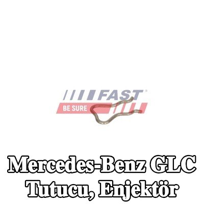 FAST Tutucu, enjektör — Mercedes-Benz Glc