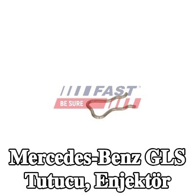 FAST Tutucu, enjektör — Mercedes-Benz Gls