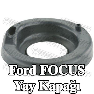 FEBEST Alt Yay Kapağı, Arka Aks — Ford Focus