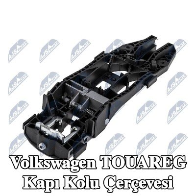NTY Kapı Kolu Çerçevesi — Volkswagen Touareg