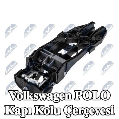 NTY Kapı Kolu Çerçevesi — 2016 Volkswagen Polo