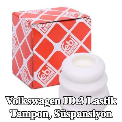 FEBI BILSTEIN Lastik tampon, ön aks süspansiyonu — Volkswagen Id.3