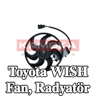 KAMOKA Fan, radyatör 300mm — Toyota Wish