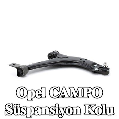 A.B.S. Çelik Süspansiyon Kolu, bilyeli mafsal ile — Opel Campo