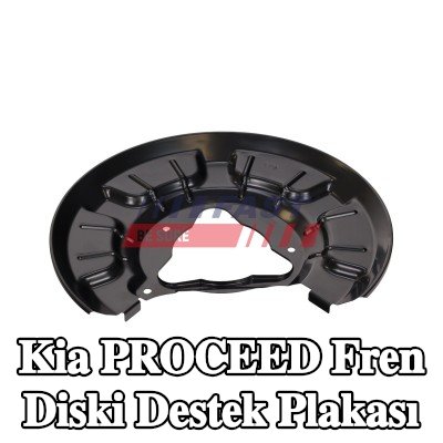 FAST Fren diski destek plakası Arka Aks Sol — Kia Proceed