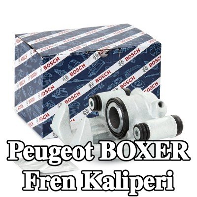 BOSCH Fren kaliperi — 2000 Peugeot Boxer